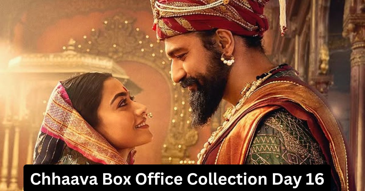 Chhaava Box Office Collection Day 16